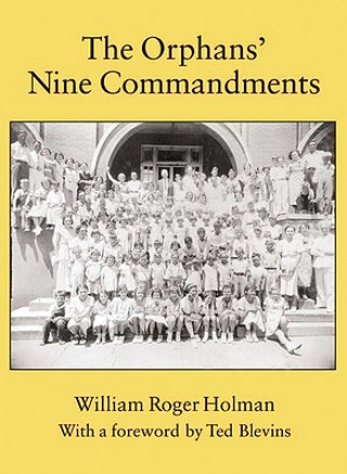 Książka Orphans' Nine Commandments William Roger Holman