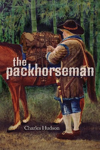 Buch Packhorseman Charles Hudson