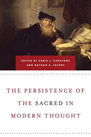Carte Persistence of the Sacred in Modern Thought Chris L. Firestone