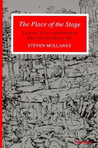 Buch Place of the Stage Steven Mullaney