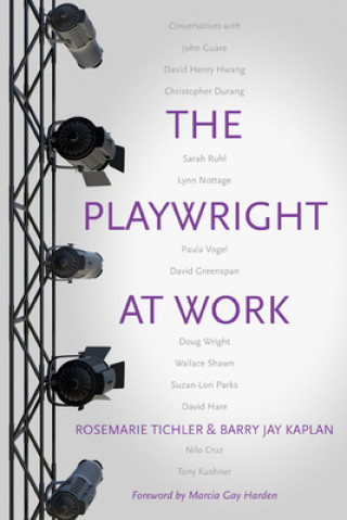 Book Playwright at Work Jay Kaplan