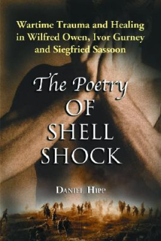 Book Poetry of Shell Shock Daniel Hipp