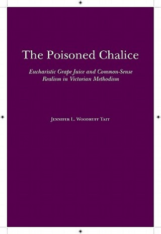 Knjiga Poisoned Chalice Jennifer L. Woodruff Tait