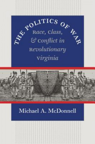 Carte Politics of War Michael A. McDonnell