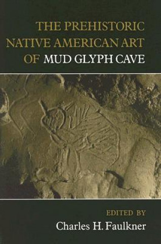 Carte Prehistoric Native American Art of Mud Glyph Cave 