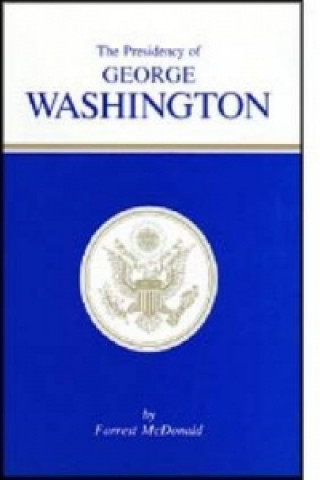 Book Presidency of George Washington Forrest McDonald