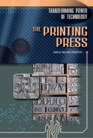 Knjiga Printing Press Samuel Willard Crompton