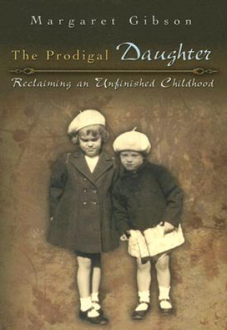 Könyv Prodigal Daughter Margaret Gibson