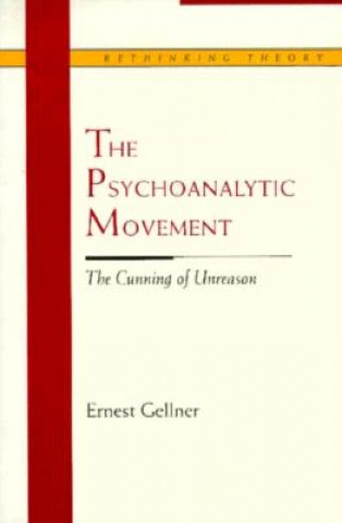 Kniha Psychoanalytic Movement Ernest Gellner