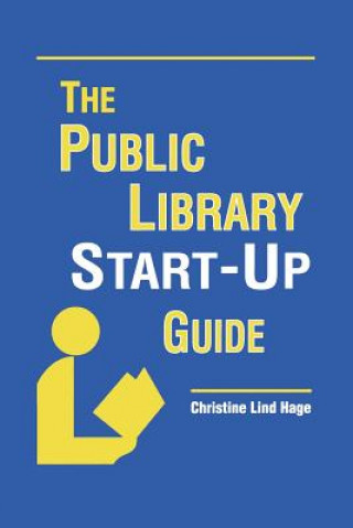 Book Public Library Start-up Guide Christine Lind Hage