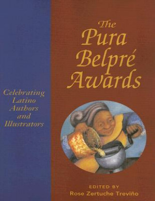 Kniha Pura Belpre Awards 