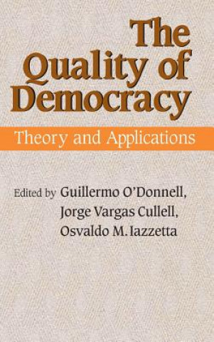 Carte The Quality of Democracy Jorge Vargas Cullell