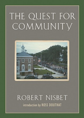 Kniha Quest for Community Robert Nisbet