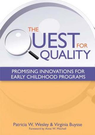 Knjiga Quest for Quality Patricia W. Wesley