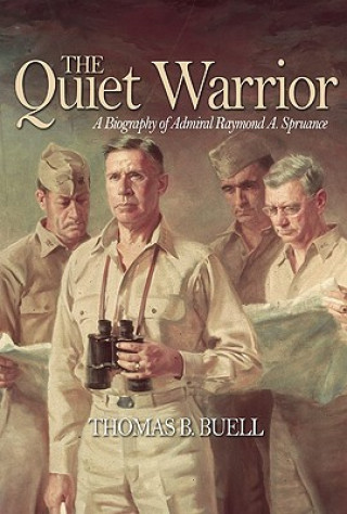 Knjiga Quiet Warrior Thomas B. Buell