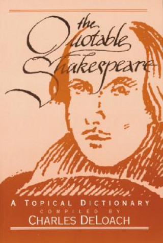 Knjiga Quotable Shakespeare Charles Deloach