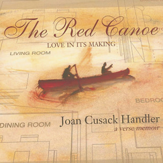 Book Red Canoe - Love in Its Making Joan Cusack Handler