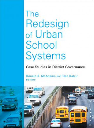 Kniha Redesign of Urban School Systems 