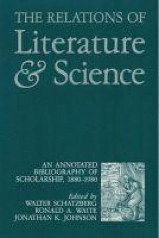Carte Relations of Literature and Science Ronald A Waite