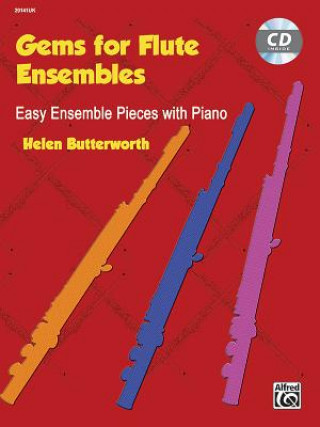 Kniha Gems for Flute Ensembles, w. Audio-CD HELEN BUTTERWORTH