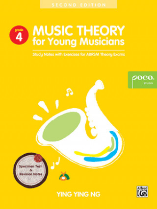 Könyv Music Theory For Young Musicians - Grade 4 YING YING NG