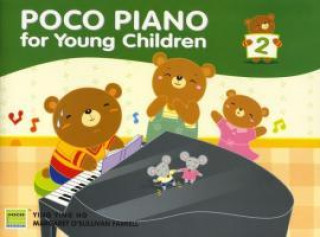 Könyv Poco Piano For Young Children - Book 2 Ying Ying Ng