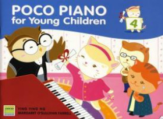 Kniha Poco Piano For Young Children - Book 4 Ying Ying Ng