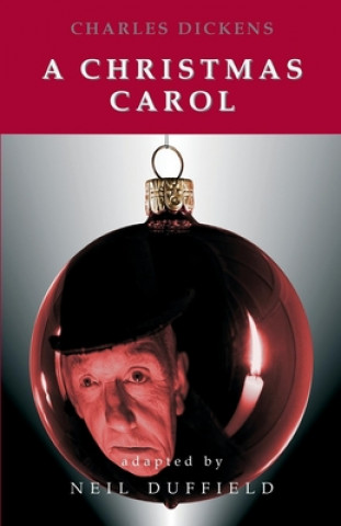 Kniha Dickens' A Christmas Carol Neil Duffield