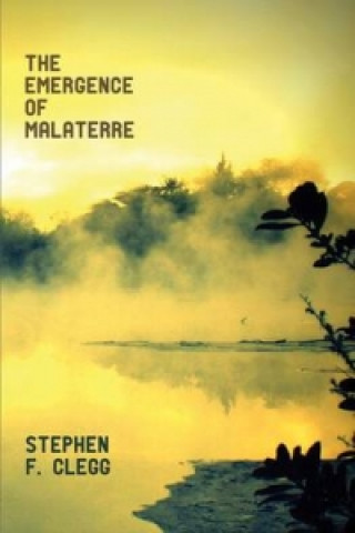 Βιβλίο Emergence of Malaterre Stephen F. Clegg