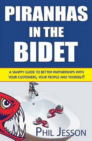 Book Piranhas in the Bidet Phil Jesson