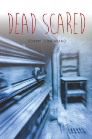 Książka Dead Scared Tommy Donbavand