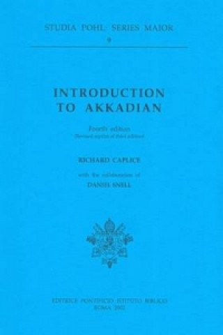 Carte Introduction to Akkadian Richard Caplice