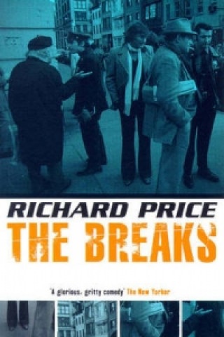 Knjiga Breaks Richard Price