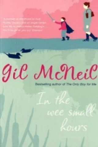 Carte In the Wee Small Hours. Gil McNeil Gil McNeil
