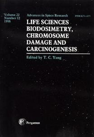Книга Life Sciences: Biodosimetry, Chromosome Damage and Carciongenesis Jian Yang