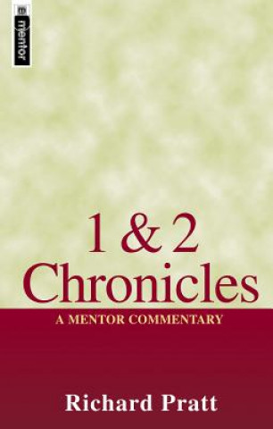 Könyv 1 & 2 Chronicles Richard Pratt