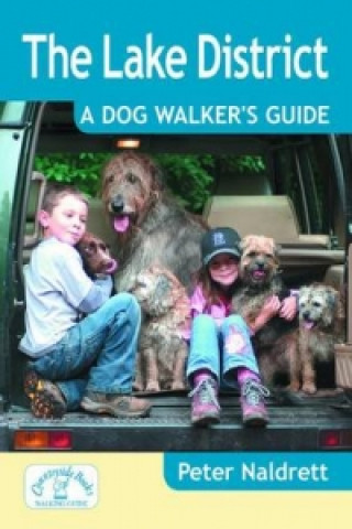 Buch Lake District a Dog Walker's Guide Peter Naldrett