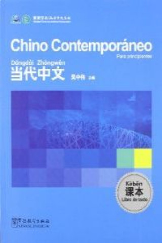 Kniha Chino Contemporaneo Para Principiantes - Libro De Texto WU ZHONGWEI