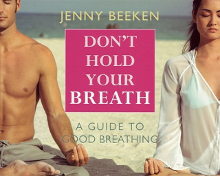 Kniha Don'T Hold Your Breath Jenny Beeken