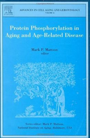 Carte Protein Phosphorylation in Aging and Age-Related Disease Mark Paul Mattson