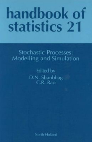 Könyv Stochastic Processes: Modeling and Simulation D. N. Shanbhag