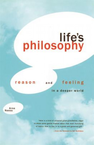 Kniha Life's Philosophy Arne Naess