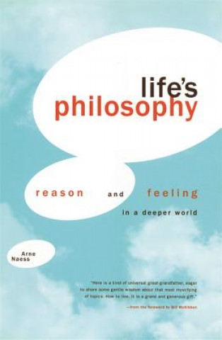 Buch Life's Philosophy Arne Naess