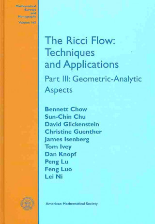 Livre Ricci Flow: Techniques and Applications et al