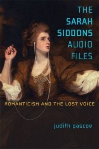 Könyv Sarah Siddons Audio Files Judith Pascoe