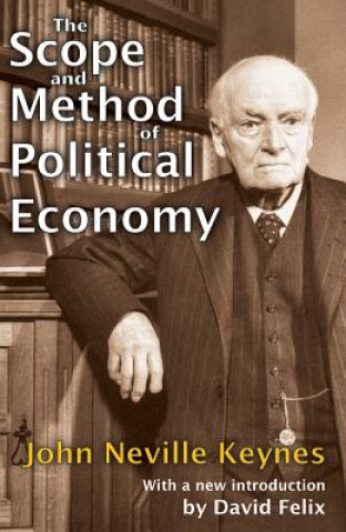 Книга Scope and Method of Political Economy John Neville Keynes