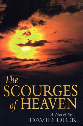 Carte Scourges of Heaven David Dick