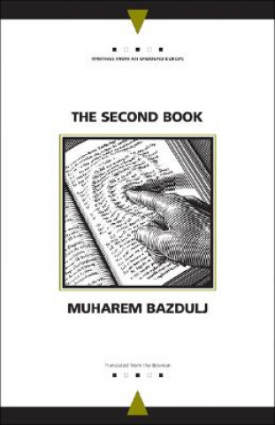 Книга Second Book Muharem Bazdulj