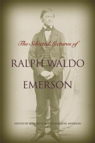 Книга Selected Lectures of Ralph Waldo Emerson Ralph Waldo Emerson