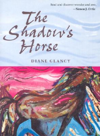 Książka Shadow's Horse Diane Glancy